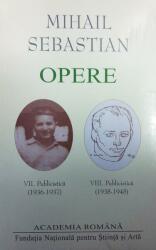 Mihail Sebastian. Opere (ISBN: 9789731744902)
