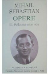 Mihail Sebastian. Opere (ISBN: 9789731744650)
