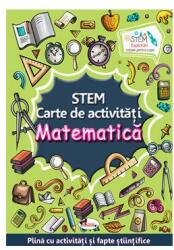 STEM, carte de activitati. Matematica (ISBN: 9786060094081)