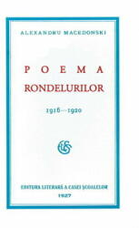 Poema rondelurilor - Alexandru Macedonski (ISBN: 9789736246753)