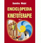 Enciclopedia de kinetoterapie, volumul 2 - Dumitru Motet (ISBN: 9789736248801)