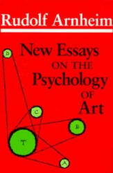 New Essays on the Psychology of Art - Rudolf Arnheim (ISBN: 9780520055544)