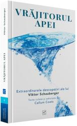 Vrajitorul apei - Viktor Schauberger (ISBN: 9786068414485)