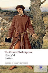Henry VI (Part 3. ) 2008 (ISBN: 9780199537112)