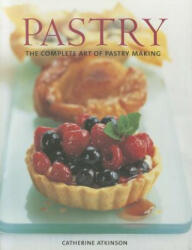 Catherine Atkinson - Pastry - Catherine Atkinson (ISBN: 9781780191201)