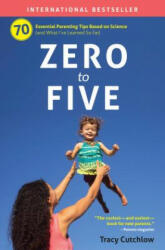 Zero to Five - Tracy Cutchlow (ISBN: 9780998919232)