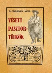 Vésett pásztortülkök (ISBN: 9786156385017)