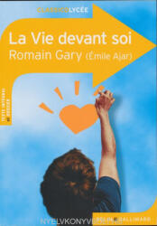 Romain Gary (Émile Ajar): Romain Gary (Émile Ajar): La vie devant soi (ISBN: 9782701152646)