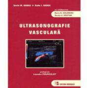 Ultrasonografie vasculara - Sorin M. Dudea, Radu I. Badea (ISBN: 9789733906735)