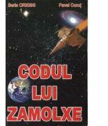 Codul lui Zamolxe - Pavel Corut (ISBN: 9789739225960)