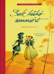 SOK HŰHÓ SEMMIÉRT /VILÁGIRODALOM GYEREKEKNEK (ISBN: 9789636431556)