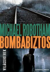 Robotham Michael - Bombabiztos (ISBN: 9789636435035)