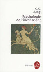 Psychologie de L Inconscient - C G Jung (ISBN: 9782253904427)