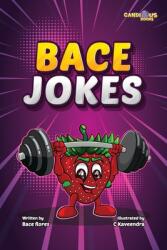 Bace Jokes (ISBN: 9781989729588)