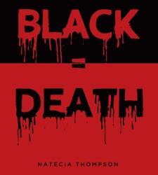 Black = Death (ISBN: 9780228851745)