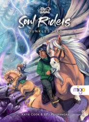 Star Stable: Soul Riders. Dunkles Lied - Elli Puukangas (ISBN: 9783968460659)