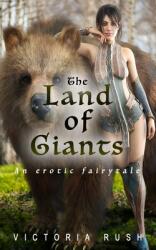 The Land of Giants: An Erotic Fairytale (ISBN: 9781990118623)