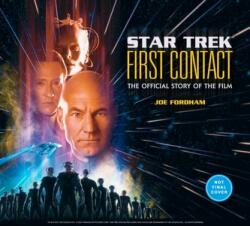 Star Trek: First Contact: The Making of the Classic Film (ISBN: 9781789098556)