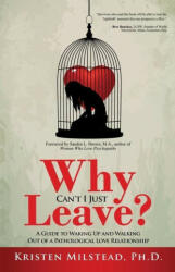 Why Can't I Just Leave - Sandra L. Brown (ISBN: 9781647468279)
