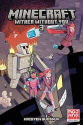 Minecraft: Wither Without You Volume 3 - Kristen Gudsnuk (ISBN: 9781506718873)