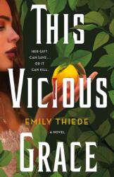 This Vicious Grace (ISBN: 9781250794055)