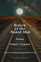 Return of the Naked Man (ISBN: 9781950739042)