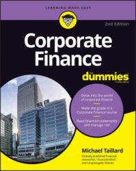 Corporate Finance For Dummies 2nd Edition - Michael Taillard (ISBN: 9781119850311)