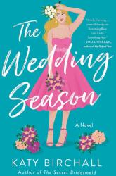 The Wedding Season (ISBN: 9781250845962)