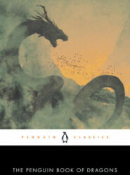 Penguin Book of Dragons (ISBN: 9780143135043)