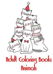 Adult Coloring Books Animals: coloring pages for adults relaxation with funny images to Relief Stress (ISBN: 9781712126233)