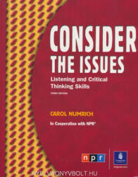 Carol Numrich: Consider the Issues - Listening and Critical Thinking Skills (2012)