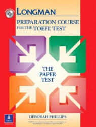 TOEFL PAPER PREP COURSE w/CD; without Answer Key - Deborah Phillips (2010)