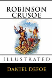 Robinson Crusoe Illustrated - Daniel Defoe (ISBN: 9781700300836)
