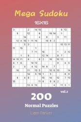 Mega Sudoku 16x16 - 200 Normal Puzzles vol. 2 (ISBN: 9781688670303)