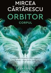 Orbitor - Corpul (ISBN: 9789735072131)