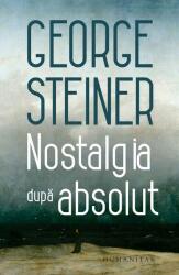 Nostalgia după absolut (ISBN: 9789735071783)