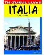 Italia. Ghid turistic - Silvia Colfescu (ISBN: 9789736452741)