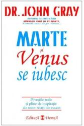 Marte şi Venus se iubesc (ISBN: 9789736452482)