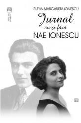 Jurnal cu și fără Nae Ionescu (ISBN: 9789736456718)