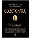 Colectionarul - Natalia Semenova (ISBN: 9789736459320)