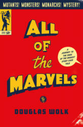 All of the Marvels: A Journey to the Ends of the Biggest Story Ever Told (ISBN: 9780735222168)