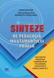 Sinteze de pedagogia învățământului primar (ISBN: 9786066839525)