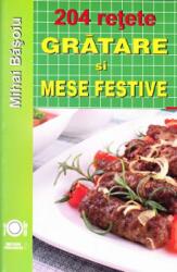 Grătare și mese festive (ISBN: 9786068469720)