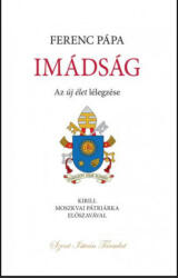Imádság - Ferenc pápa (ISBN: 9789632779690)