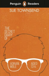 Penguin Readers Level 3: The Secret Diary of Adrian Mole Aged 13 3/4 (ELT Graded Reader) - Sue Townsend (2021)