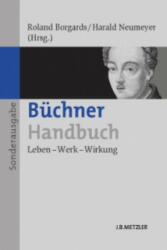 Buchner-Handbuch - Roland Borgards, Roland Borgards, Harald Neumeyer, Harald Neumeyer (2015)