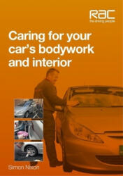 Caring for Your Car's Bodywork and Interior - Gurcham Sahota (ISBN: 9781845843885)