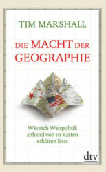 Die Macht der Geographie - Tim Marshall, Birgit Brandau (ISBN: 9783423349178)