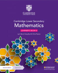 Cambridge Lower Secondary Mathematics Learner's Book 8 with Digital Access (1 Year) - Lynn Byrd, Greg Byrd, Chris Pearce (ISBN: 9781108771528)