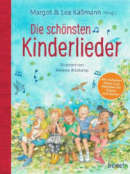 Die 100 schönsten Kinderlieder - Mit einfachen Noten und Akkorden für Gitarre und Klavier - Lea Käßmann, Melanie Brockamp (ISBN: 9783963401275)